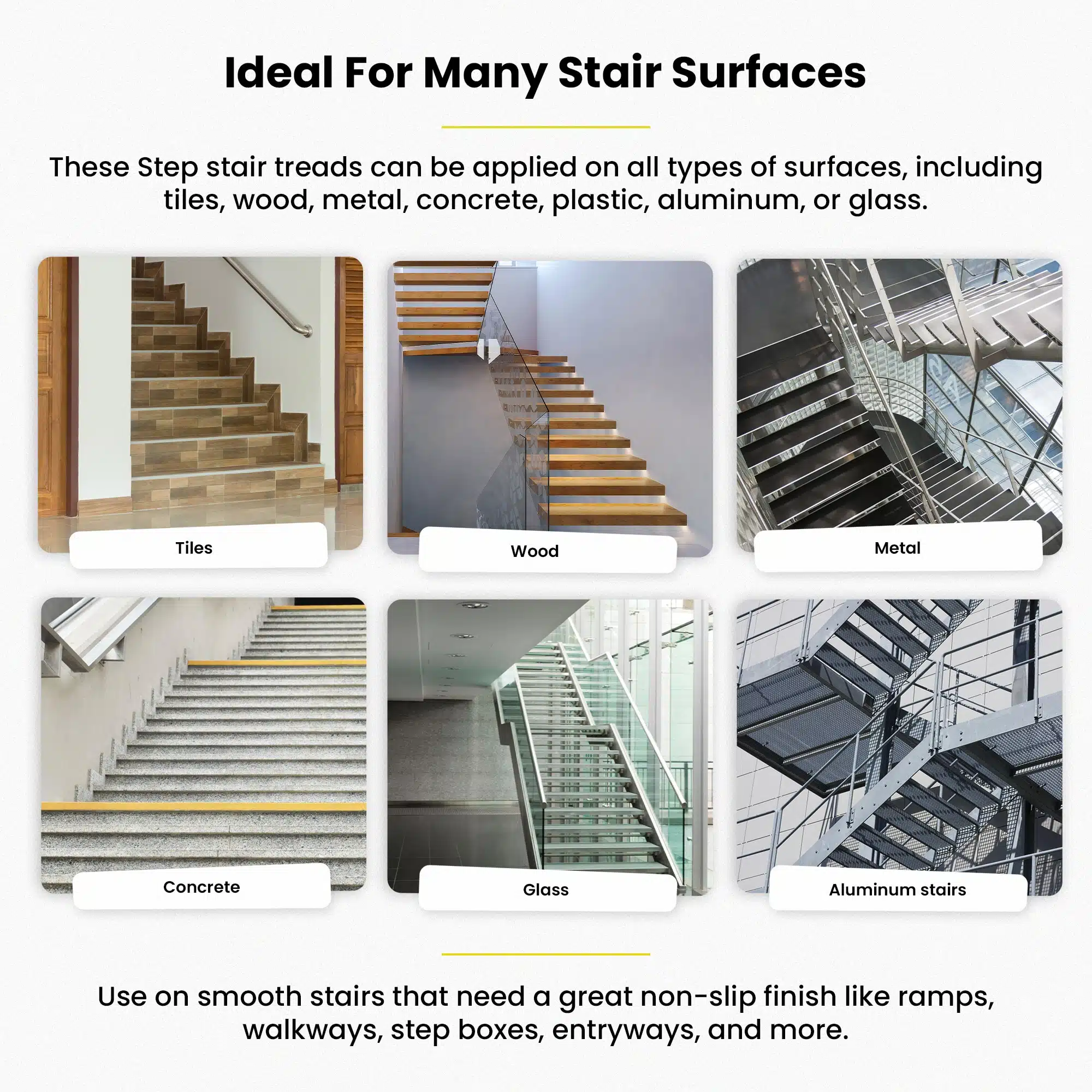 Non-slip stair treads on different surfaces such as wooden stairs and concrete stairs